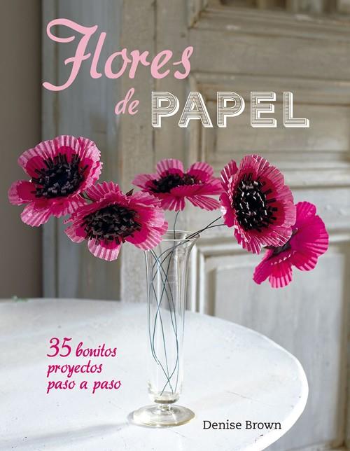 FLORES DE PAPEL | 9788415053545 | Galatea Llibres | Llibreria online de Reus, Tarragona | Comprar llibres en català i castellà online