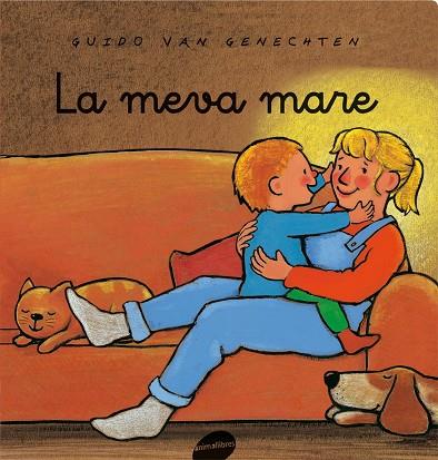 LA MEVA MARE | 9788496726666 | VAN GENECHTEN, GUIDO | Galatea Llibres | Librería online de Reus, Tarragona | Comprar libros en catalán y castellano online