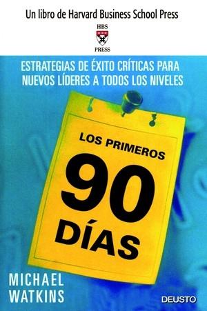 PRIMEROS 90 DIAS : ESTRATEGIAS DE EXITO CRITICAS PARA NU | 9788423423552 | WATKINS, MICHAEL | Galatea Llibres | Llibreria online de Reus, Tarragona | Comprar llibres en català i castellà online