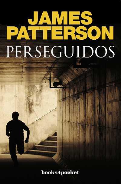 PERSEGUIDOS | 9788492516452 | PATTERSON, JAMES | Galatea Llibres | Llibreria online de Reus, Tarragona | Comprar llibres en català i castellà online