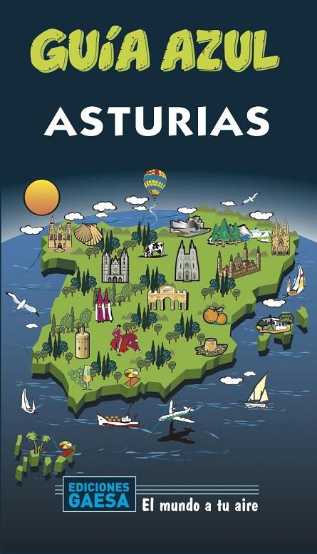 ASTURIAS GUIA AZUL 2020 | 9788417823702 | GARCÍA, JESÚS/MONREAL, MANUEL | Galatea Llibres | Llibreria online de Reus, Tarragona | Comprar llibres en català i castellà online