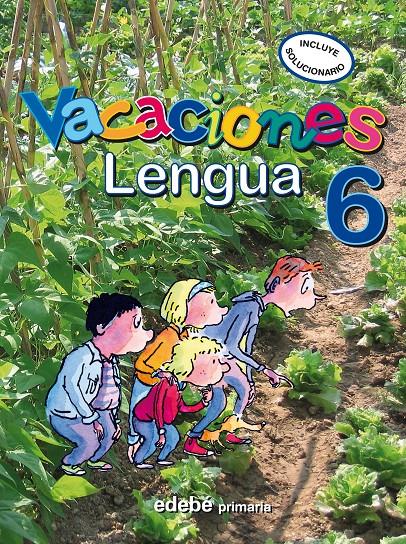 VACACIONES LENGUA 6 PRIMARIA | 9788423694730 | Galatea Llibres | Librería online de Reus, Tarragona | Comprar libros en catalán y castellano online