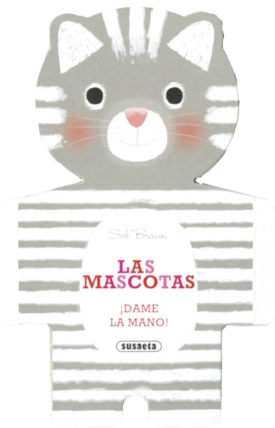 LAS MASCOTAS | 9788467740189 | SUSAETA, EQUIPO | Galatea Llibres | Llibreria online de Reus, Tarragona | Comprar llibres en català i castellà online