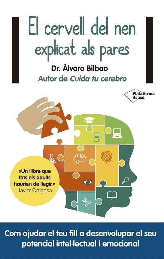 EL CERVELL DEL NEN EXPLICAT ALS PARES | 9788417376628 | BILBAO, ÁLVARO | Galatea Llibres | Llibreria online de Reus, Tarragona | Comprar llibres en català i castellà online