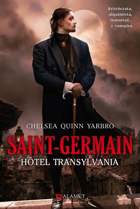 HOTEL TRANSILVANIA - EL CONDE DE SAINT-GERMAIN | 9788498890358 | QUINN YARBRO, CHELSEA | Galatea Llibres | Llibreria online de Reus, Tarragona | Comprar llibres en català i castellà online