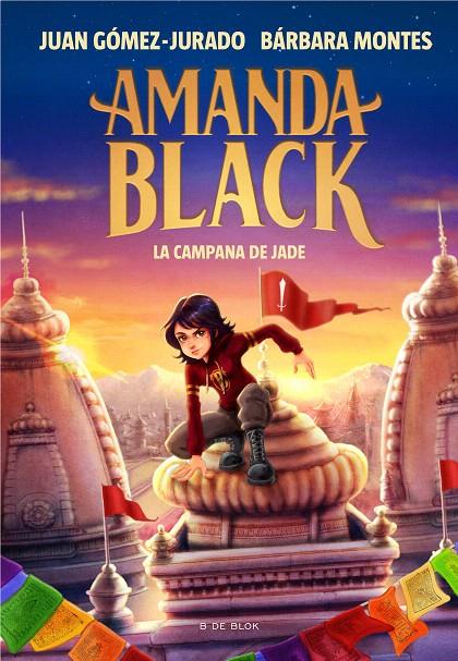 AMANDA BLACK 4 LA CAMPANA DE JADE | 9788418688270 | GÓMEZ-JURADO, JUAN / MONTES, BÁRBARA | Galatea Llibres | Llibreria online de Reus, Tarragona | Comprar llibres en català i castellà online