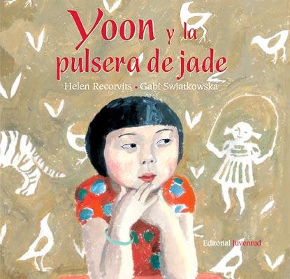 YOON Y LA PULSERA DE JADE | 9788426137418 | RECORVITS, HELEN | Galatea Llibres | Llibreria online de Reus, Tarragona | Comprar llibres en català i castellà online