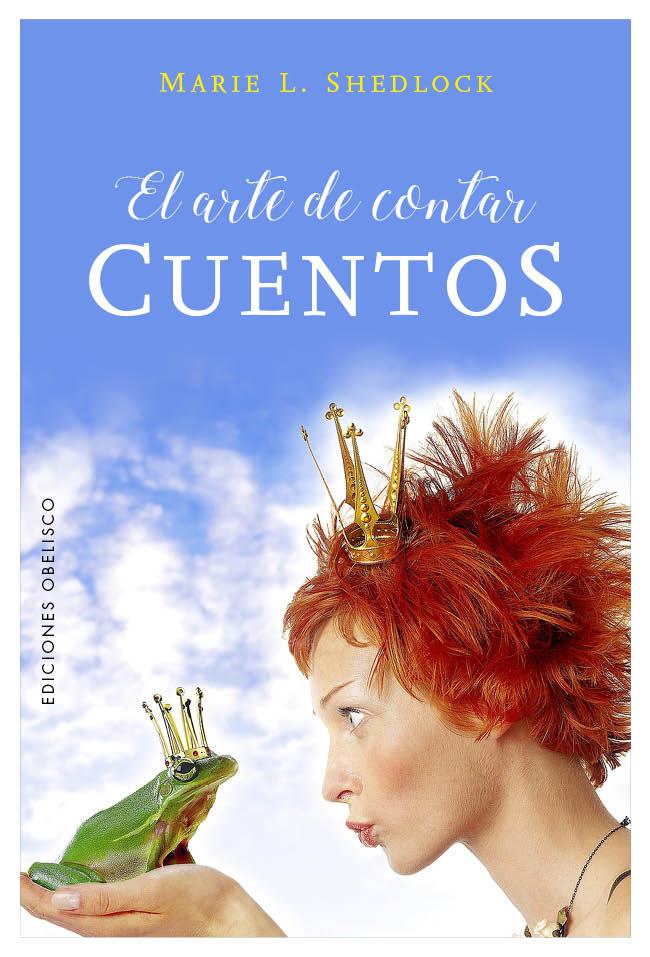 EL ARTE DE CONTAR CUENTOS | 9788491112198 | SHEDLOCK, MARIE L. | Galatea Llibres | Llibreria online de Reus, Tarragona | Comprar llibres en català i castellà online