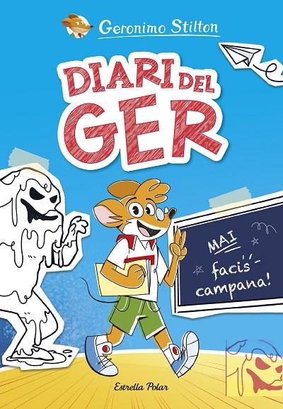 DIARI DEL GER 1. MAI FACIS CAMPANA! | 9788413898889 | Galatea Llibres | Llibreria online de Reus, Tarragona | Comprar llibres en català i castellà online