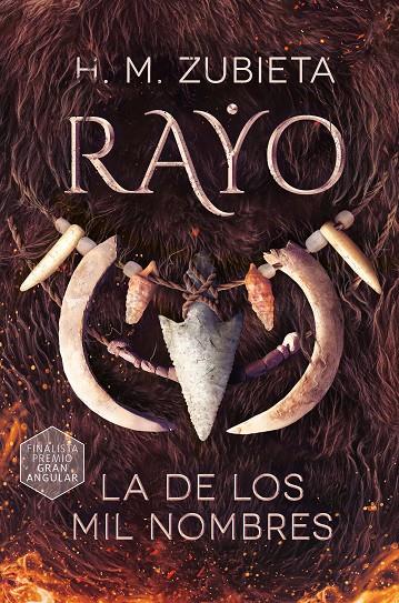 RAYO, LA DE LOS MIL NOMBRES | 9788411201599 | ZUBIETA, H.M. | Galatea Llibres | Llibreria online de Reus, Tarragona | Comprar llibres en català i castellà online