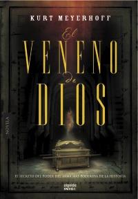 EL VENENO DE DIOS | 9788498776997 | MEYERHOFF, KURT | Galatea Llibres | Librería online de Reus, Tarragona | Comprar libros en catalán y castellano online