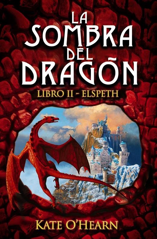 SOMBRA DEL DRAGÓN. LIBRO II - ELSPETH | 9788466794831 | O'HEARN, KATE | Galatea Llibres | Llibreria online de Reus, Tarragona | Comprar llibres en català i castellà online