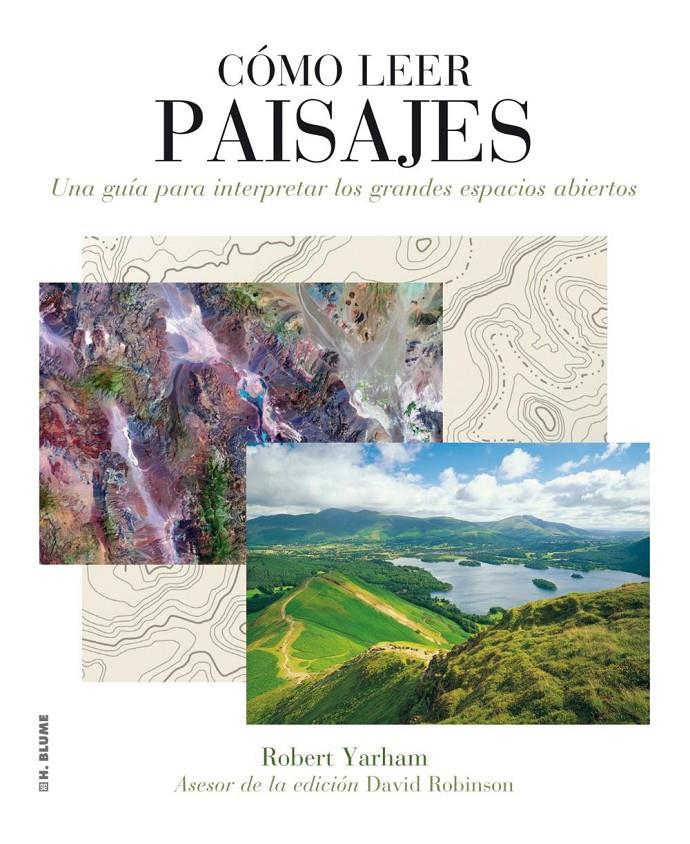 CÓMO LEER PAISAJES | 9788496669710 | YARHAM, ROBERT | Galatea Llibres | Llibreria online de Reus, Tarragona | Comprar llibres en català i castellà online