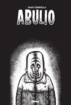 ABULIO | 9788499470313 | CORNELLA, JOAN | Galatea Llibres | Librería online de Reus, Tarragona | Comprar libros en catalán y castellano online