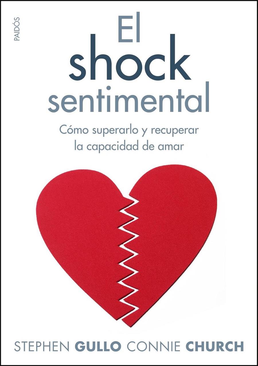 EL SHOCK SENTIMENTAL | 9788449324116 | GULLO, STEPHEN/ CHURCH, CONNIE | Galatea Llibres | Llibreria online de Reus, Tarragona | Comprar llibres en català i castellà online