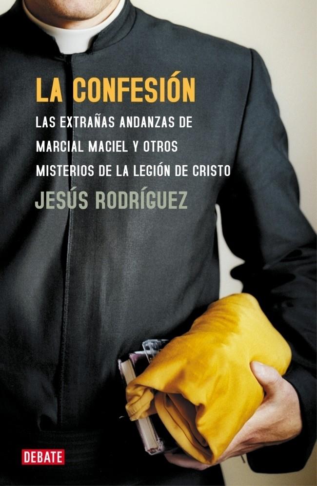 CONFESION, LA | 9788483065815 | RODRIGUEZ, JESUS | Galatea Llibres | Llibreria online de Reus, Tarragona | Comprar llibres en català i castellà online