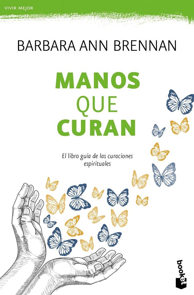 MANOS QUE CURAN | 9788427042438 | BRENNAN, BARBARA ANN | Galatea Llibres | Llibreria online de Reus, Tarragona | Comprar llibres en català i castellà online