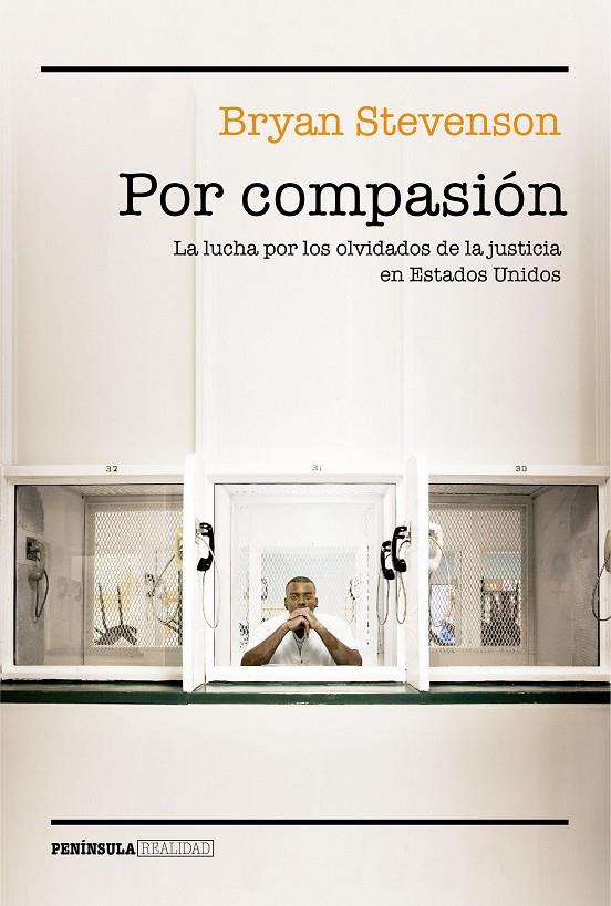 POR COMPASIóN | 9788499426570 | STEVENSON, BRYAN | Galatea Llibres | Llibreria online de Reus, Tarragona | Comprar llibres en català i castellà online