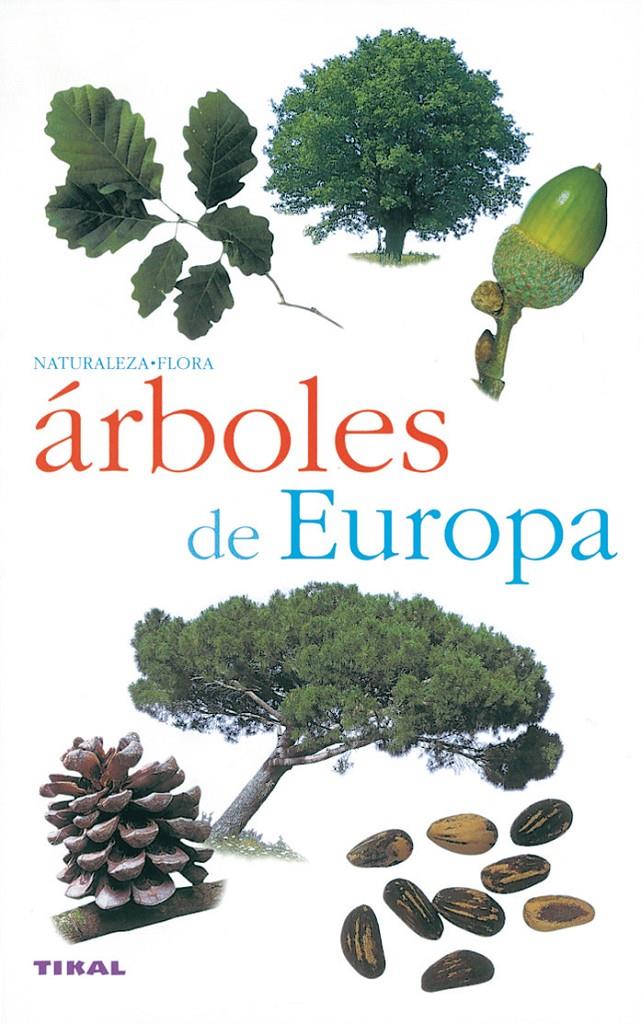 ARBOLES DE EUROPA | 9788430553327 | VARIOS AUTORES | Galatea Llibres | Librería online de Reus, Tarragona | Comprar libros en catalán y castellano online