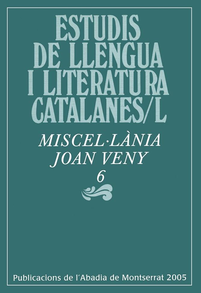 MISCEL.LANIA JOAN VENY 6 | 9788484156871 | DIVERSOS | Galatea Llibres | Librería online de Reus, Tarragona | Comprar libros en catalán y castellano online