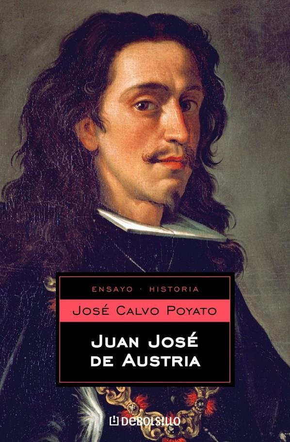 JUAN JOSE DE AUSTRIA | 9788497597241 | CALVO POYATO, JOSE | Galatea Llibres | Librería online de Reus, Tarragona | Comprar libros en catalán y castellano online