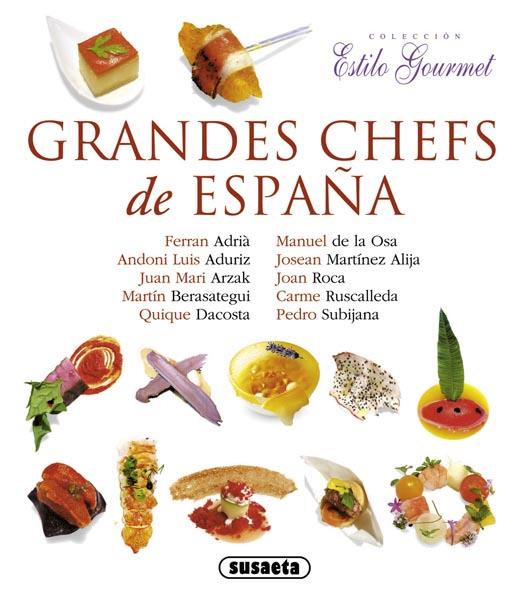 GRANDES CHEFS DE ESPAÑA | 9788467718218 | Galatea Llibres | Llibreria online de Reus, Tarragona | Comprar llibres en català i castellà online