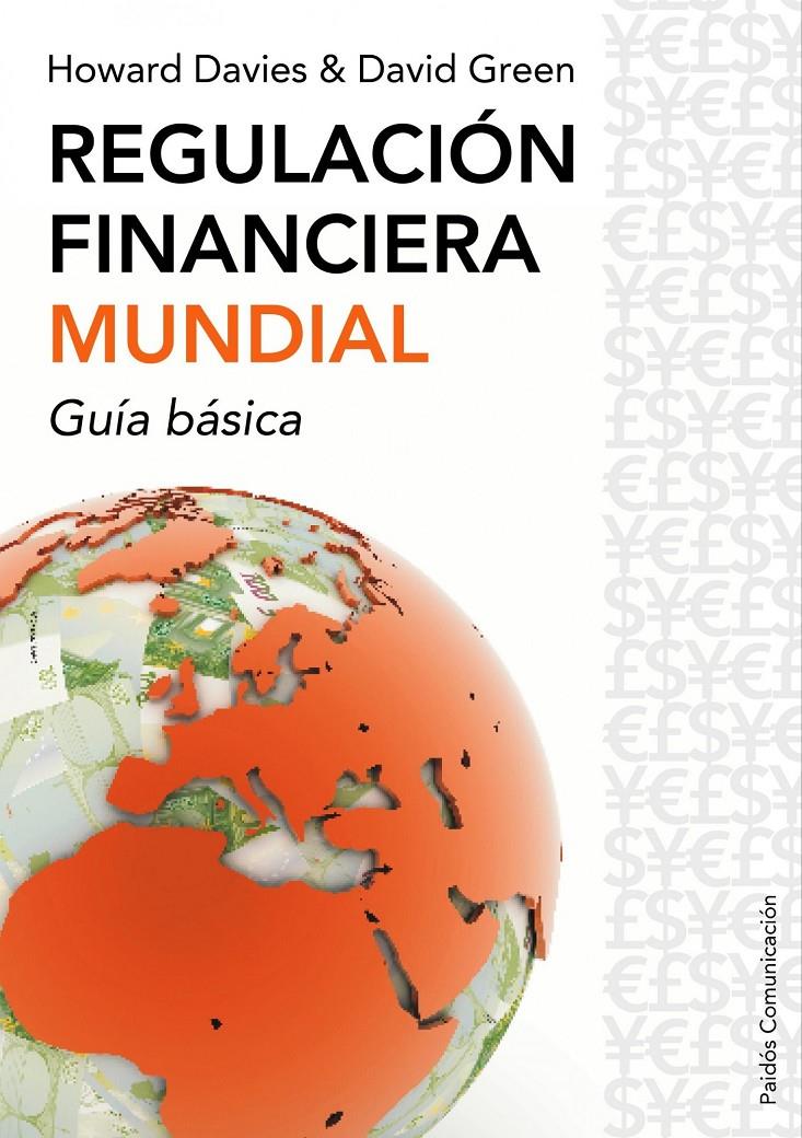 REGULACION FINANCIERA MUNDIAL | 9788449322679 | DAVIES, HOWARD Y GREEN, DAVID | Galatea Llibres | Librería online de Reus, Tarragona | Comprar libros en catalán y castellano online