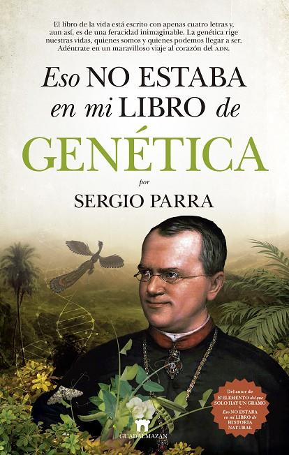 ESO NO ESTABA EN MI LIBRO DE GENÉTICA | 9788417547141 | PARRA, SERGIO | Galatea Llibres | Llibreria online de Reus, Tarragona | Comprar llibres en català i castellà online