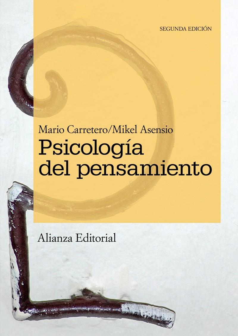 PSICOLOGIA DEL PENSAMIENTO : TEORIA Y PRACTICAS | 9788420683911 | CARRETERO RODRIGUEZ, MARIO | Galatea Llibres | Librería online de Reus, Tarragona | Comprar libros en catalán y castellano online