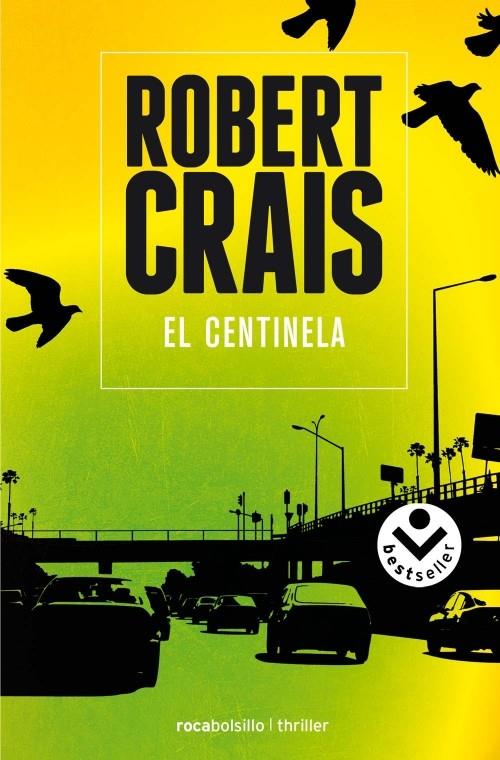 EL CENTINELA | 9788415729136 | CRAIS, ROBERT | Galatea Llibres | Llibreria online de Reus, Tarragona | Comprar llibres en català i castellà online