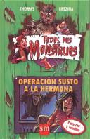 OPERACION SUSTO A LA HERMANA | 9788434847514 | BREZINA, THOMAS | Galatea Llibres | Llibreria online de Reus, Tarragona | Comprar llibres en català i castellà online