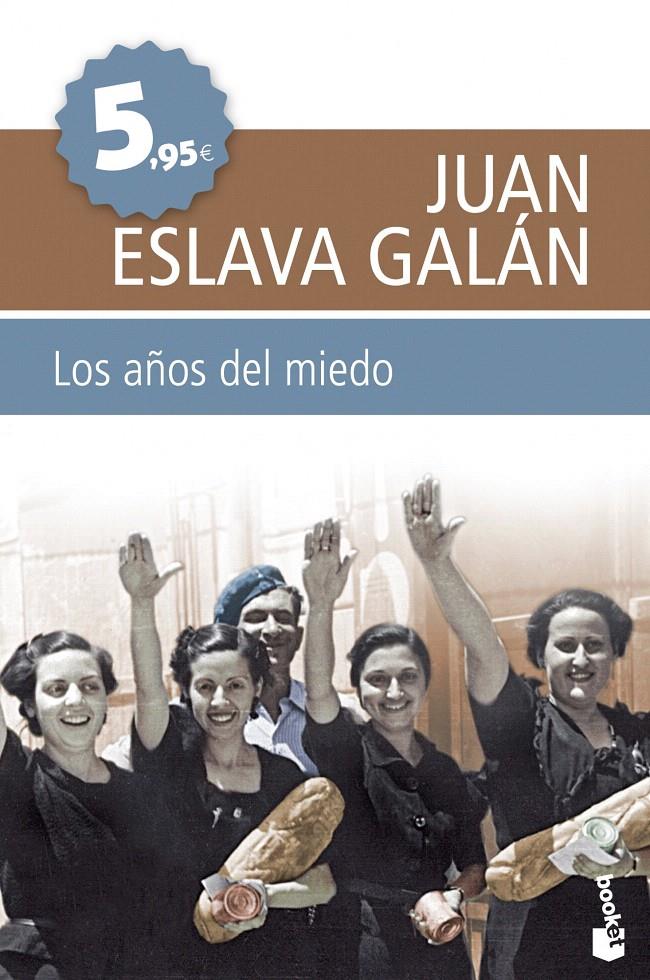 AÑOS DEL MIEDO, LOS | 9788408099659 | ESLAVA GALAN, JUAN | Galatea Llibres | Llibreria online de Reus, Tarragona | Comprar llibres en català i castellà online