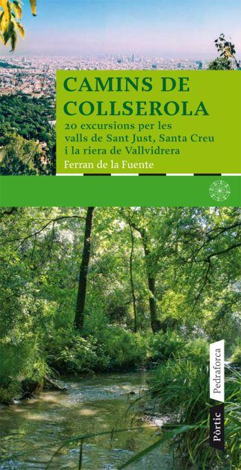 CAMINS DE COLLSEROLA | 9788498090673 | DE LA FUENTE, FERRAN | Galatea Llibres | Llibreria online de Reus, Tarragona | Comprar llibres en català i castellà online