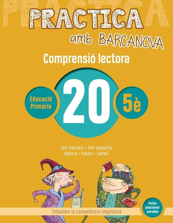 PRACTICA AMB BARCANOVA COMPRENSIÓ LECTORA 20 | 9788448948634 | CAMPS, MONTSERRAT/BOIXADERAS, ROSA | Galatea Llibres | Llibreria online de Reus, Tarragona | Comprar llibres en català i castellà online