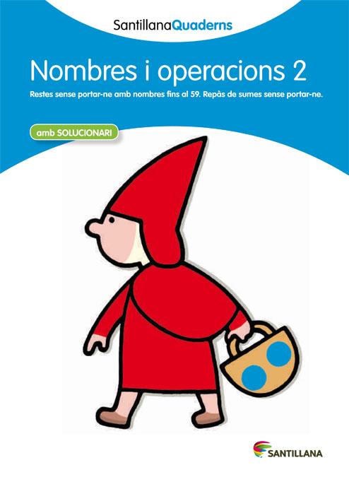 NOMBRES I OPERACIONS 2 (SANTILLANA QUADERNS) | 9788468013831 | Galatea Llibres | Llibreria online de Reus, Tarragona | Comprar llibres en català i castellà online