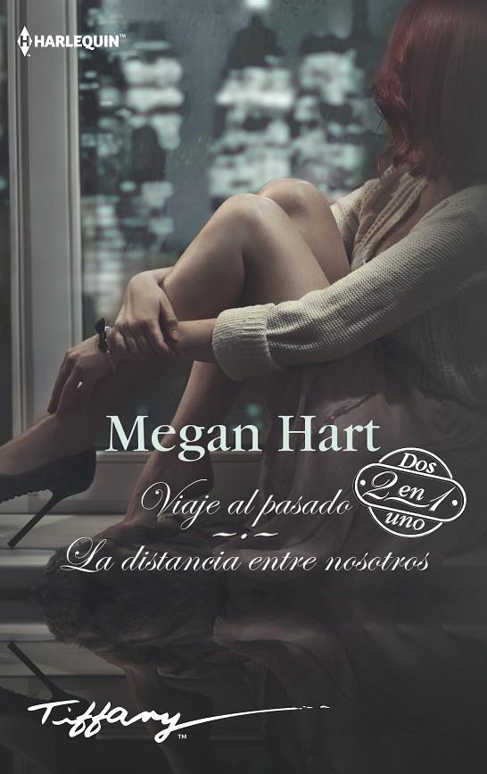 VIAJE AL PASADO; LA DISTANCIA ENTRE NOSOTROS | 9788491708698 | HART, MEGAN | Galatea Llibres | Llibreria online de Reus, Tarragona | Comprar llibres en català i castellà online