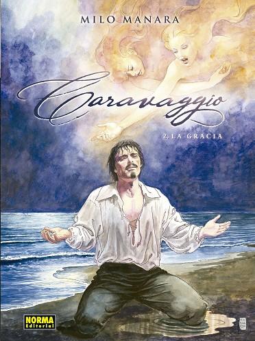 CARAVAGGIO 2. LA GRACIA | 9788467934939 | MANARA, MILO | Galatea Llibres | Llibreria online de Reus, Tarragona | Comprar llibres en català i castellà online