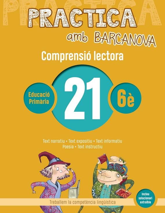 PRACTICA AMB BARCANOVA COMPRENSIÓ LECTORA 21 | 9788448948641 | CAMPS, MONTSERRAT/MONTAÑOLA, ROSER | Galatea Llibres | Llibreria online de Reus, Tarragona | Comprar llibres en català i castellà online