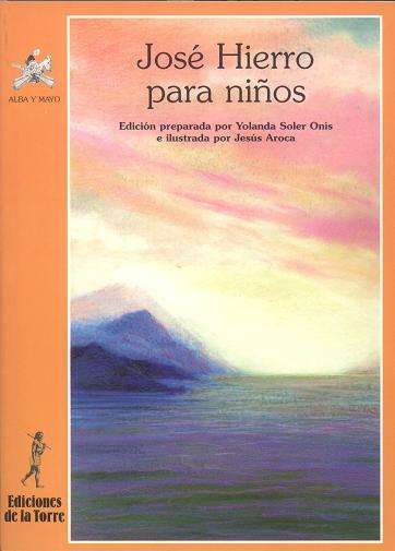 JOSE HIERRO PARA NIÑOS | 9788479602178 | HIERRO,JOSE | Galatea Llibres | Librería online de Reus, Tarragona | Comprar libros en catalán y castellano online