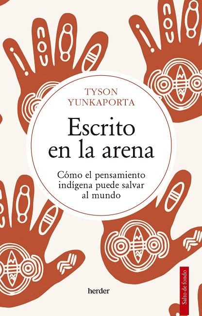 ESCRITO EN LA ARENA | 9788425449833 | YUNKAPORTA, TYSON | Galatea Llibres | Llibreria online de Reus, Tarragona | Comprar llibres en català i castellà online