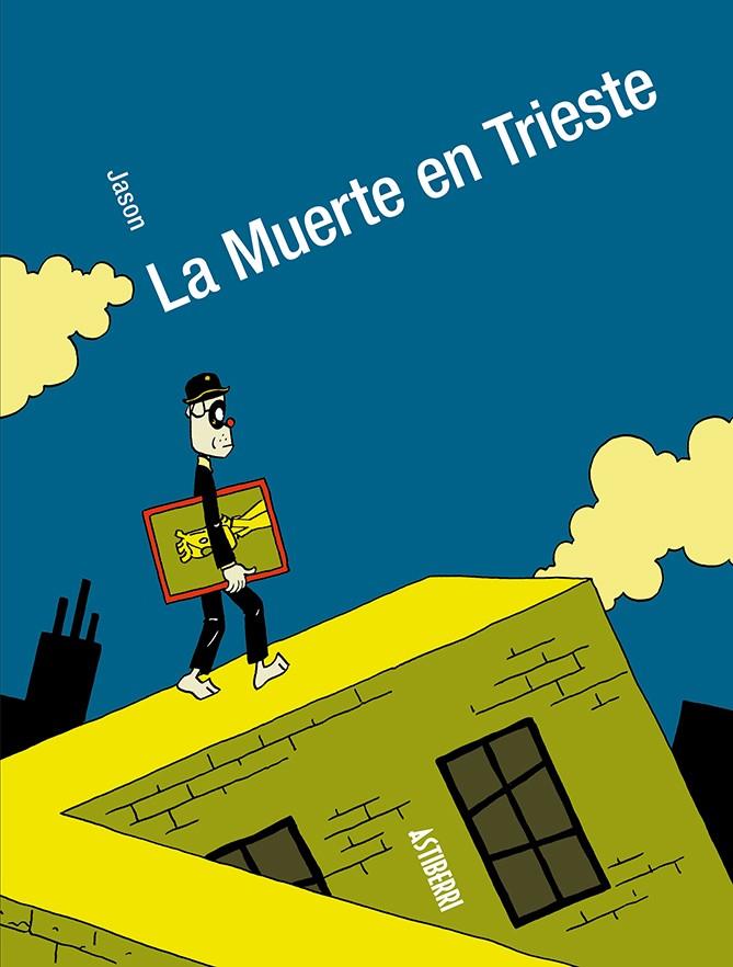 LA MUERTE EN TRIESTE | 9788410332393 | JASON | Galatea Llibres | Librería online de Reus, Tarragona | Comprar libros en catalán y castellano online