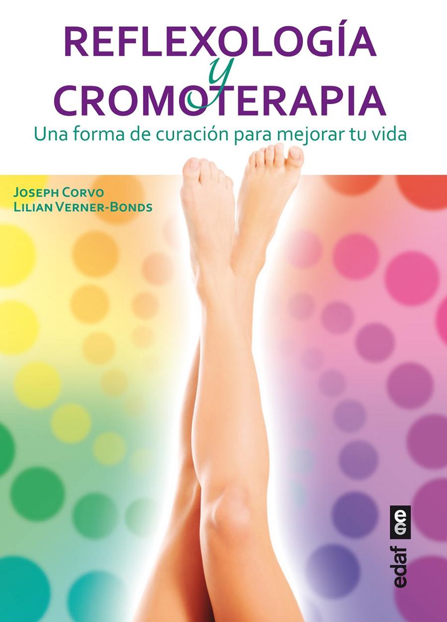 REFLEXOLOGIA Y CROMOTERAPIA | 9788441433984 | CORVO, JOSEPH | Galatea Llibres | Llibreria online de Reus, Tarragona | Comprar llibres en català i castellà online