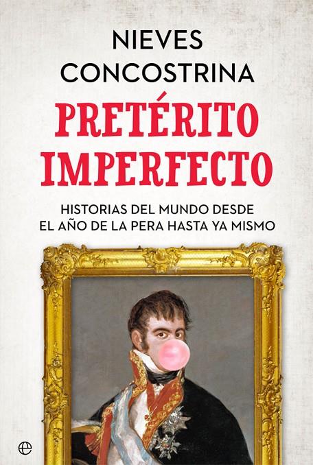 PRETÉRITO IMPERFECTO | 9788491644583 | CONCOSTRINA, NIEVES | Galatea Llibres | Librería online de Reus, Tarragona | Comprar libros en catalán y castellano online