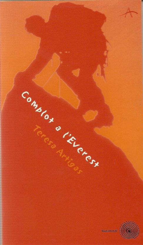 COMPLOT A L'EVEREST | 9788484280590 | ARTIGAS,TERESA | Galatea Llibres | Llibreria online de Reus, Tarragona | Comprar llibres en català i castellà online