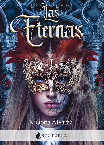 LAS ETERNAS | 9788418440588 | ÁLVAREZ, VICTORIA | Galatea Llibres | Llibreria online de Reus, Tarragona | Comprar llibres en català i castellà online