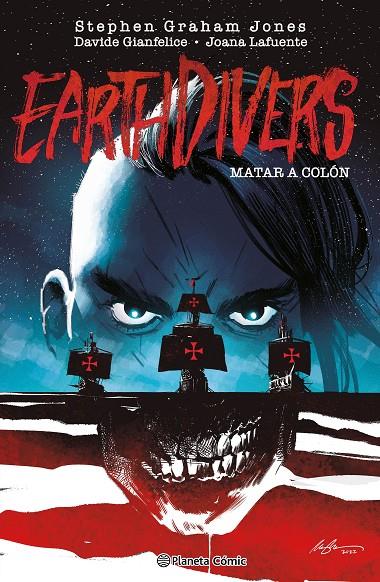 MATAR A COLÓN EARTHDIVERS 1 | 9788411615518 | GIANFELICE, DAVIDE | Galatea Llibres | Llibreria online de Reus, Tarragona | Comprar llibres en català i castellà online