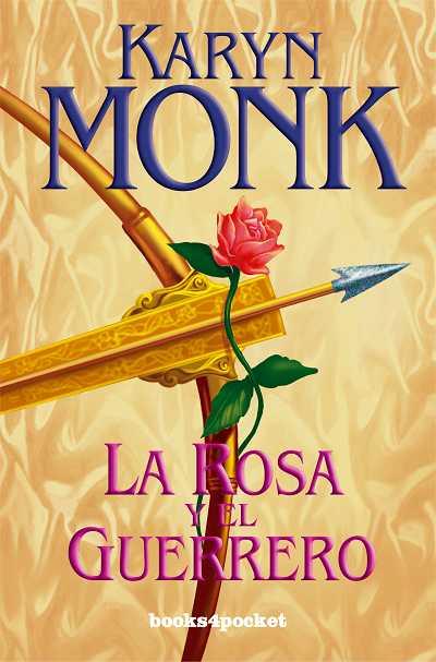 ROSA Y EL GUERRERO, LA | 9788496829084 | MONK, KARYN | Galatea Llibres | Librería online de Reus, Tarragona | Comprar libros en catalán y castellano online