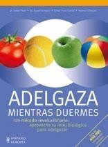 ADELGAZA MIENTRAS DUERMES | 9788425518409 | PAPE, DETLEF/SCHWARZ, RUDOLF/TRUNZ-CARLISI, ELMAR/ | Galatea Llibres | Llibreria online de Reus, Tarragona | Comprar llibres en català i castellà online