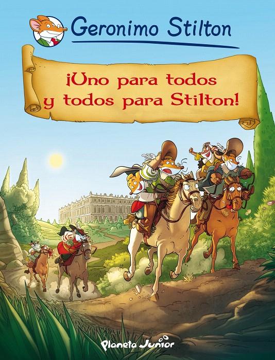 UNO PARA TODOS Y TODOS PARA STILTON! | 9788408123897 | Galatea Llibres | Llibreria online de Reus, Tarragona | Comprar llibres en català i castellà online