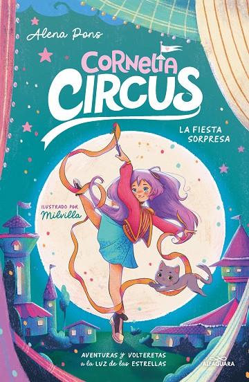 CORNELIA CIRCUS 2 - LA FIESTA SORPRESA | 9788419688408 | PONS, ALENA | Galatea Llibres | Llibreria online de Reus, Tarragona | Comprar llibres en català i castellà online